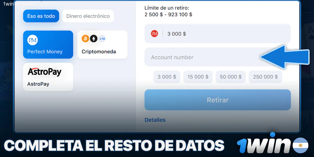 Complete información adicional para retirar dinero de 1Win