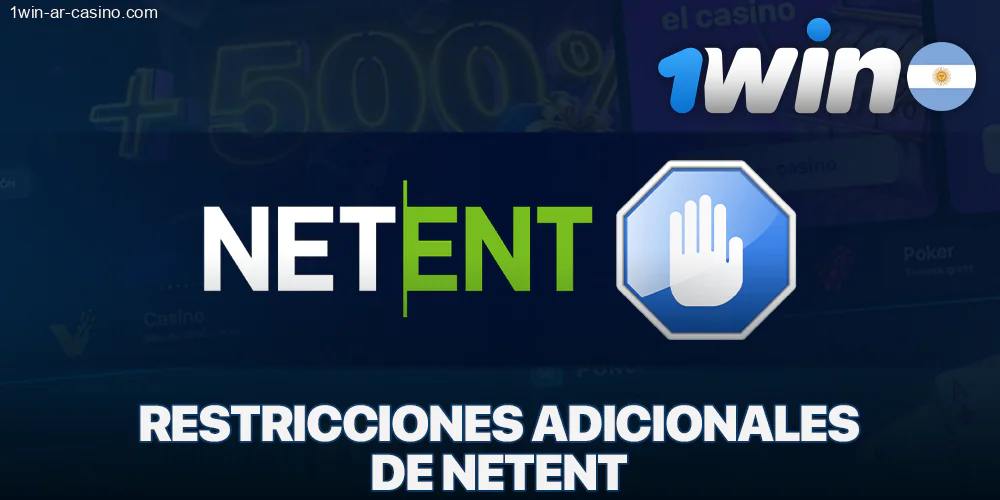 Restricciones de NetEnt en 1Win